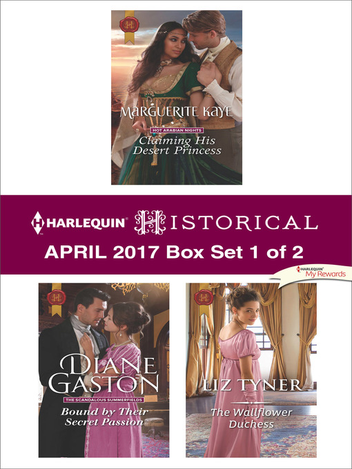 Title details for Harlequin Historical April 2017, Box Set 1 of 2 by Marguerite Kaye - Available